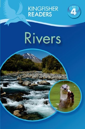 Kingfisher ReadersKingfisher Readers L4: RiversKingfisher Readers L4: Rivers