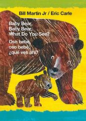 Baby Bear, Baby Bear, What Do You See? / Oso bebé, oso bebé, ¿qué ves ahí? (Bilingual board book - English / Spanish)