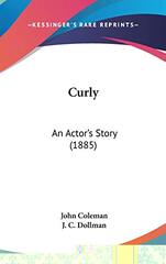 Curly: An Actor's Story (1885)